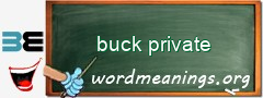 WordMeaning blackboard for buck private